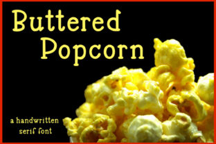 Buttered Popcorn: A Handwritten Serif Font for Playful Editorial Design