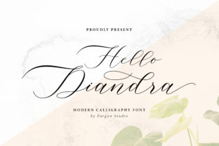Hello Diandra: A Script Handwritten Font for Confident Campaign Design