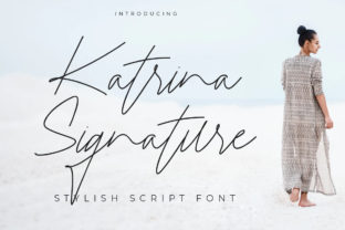 Katrina Signature: The Perfect Handwritten Typeface for Boutique Branding
