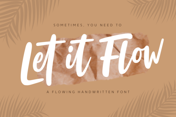 Let It Flow: A Beautiful Script Font for Editorial Design